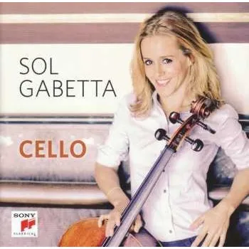 Zahraniční hudba 2CD Sol Gabetta: Cello 2016