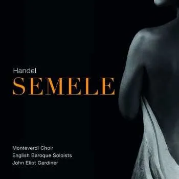 Zahraniční hudba 3CD John Eliot Gardiner: Semele 2020