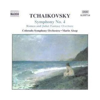 Zahraniční hudba CD Pyotr Ilyich Tchaikovsky: Symphony No. 4 / Romeo And Juliet 2003