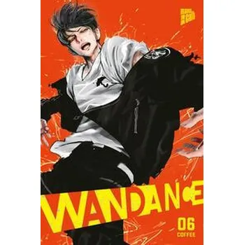 Komiks pro dospělé Wandance 6 - Coffee, Neil [DE] (2023, Brožovaná, Manga Cult)