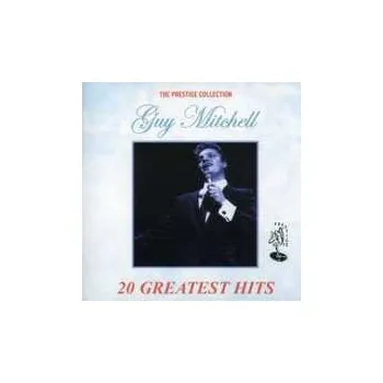 Zahraniční hudba CD Guy Mitchell: 20 Greatest Hits 2013