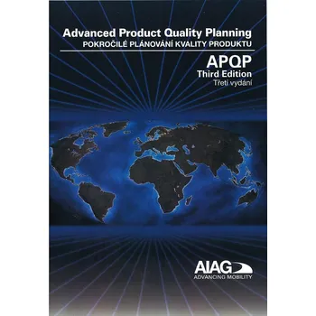 APQP - Pokročilé plánování kvality produktu Jazyk: Česky, Varianta: Tisk