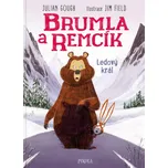 Brumla a Remcík 5: Ledový král - Julian…
