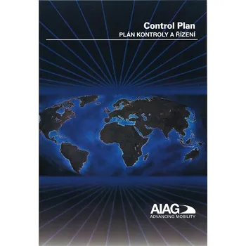 Plán kontroly a řízení (Control Plan) Jazyk: Česky, Varianta: Tisk