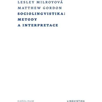 Sociolingvistika - Metody a interpretace