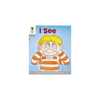 Cizí jazyk Oxford Reading Tree: Level 1: More First Words: I See - Hunt, Roderick