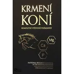 Krmení koní: Kompletní výživové…