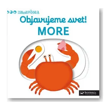 Svojtka § Co., s.r.o. Objavujeme svet! More