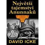 Největší tajemství Anunnaků - David…