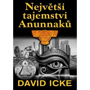 Největší tajemství Anunnaků - David…