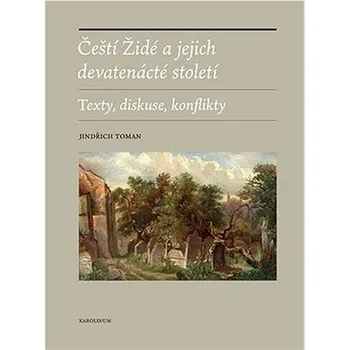 Kniha Čeští Židé a jejich devatenácté století Ekniha