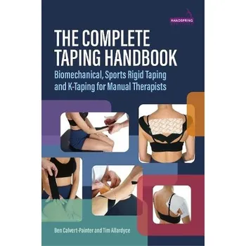 Cizojazyčná kniha Complete Taping Handbook - Calvert-Painter, Ben a Allardyce, Tim