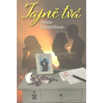 Tajně tvá