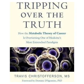 Cizojazyčná kniha Tripping over the Truth - Christofferson, Travis