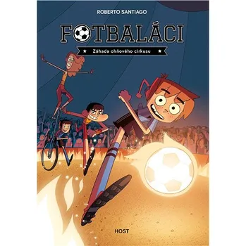 Záhada ohňového cirkusu Ekniha