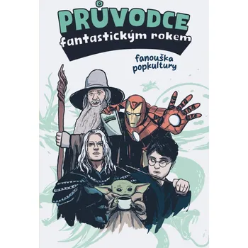 Diář Průvodce fantastickým rokem fanouška popkultury, nedatovaný týdenní diář