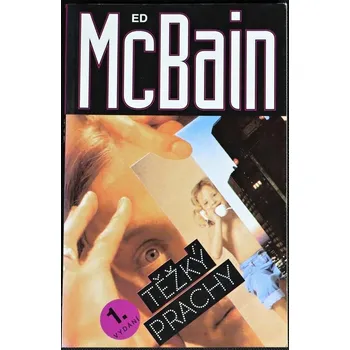 Těžký prachy - Ed McBain