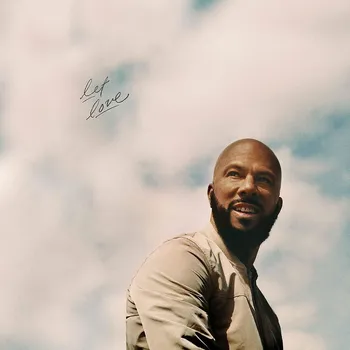 LET LOVE / COMMON