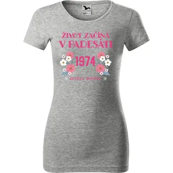 Dámské oblečení DOBRÝ TRIKO Dámské tričko Život začíná v 50 Velikost: XS, Barva: Šedá