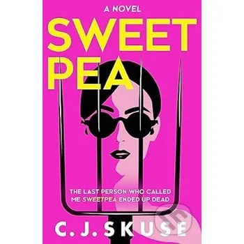 Sweetpea - C.J. Skuse HQ