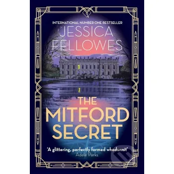The Mitford Secret - Jessica Fellowes Sphere