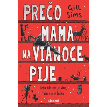 Kniha Prečo mama na Vianoce pije - Gill Sims (E-Kniha)