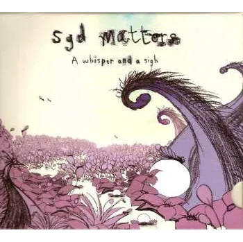 Zahraniční hudba CD Syd Matters: A Whisper And A Sigh 2017 Discbox Slider
