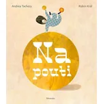 Na pouti - Robin Král