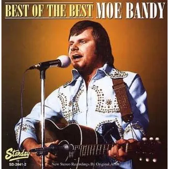 Zahraniční hudba CD Moe Bandy: The Very Best of Moe Bandy 2006