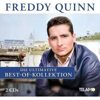 Zahraniční hudba 2CD Freddy Quinn: Die Ultimative Best-of-kollektion 2024