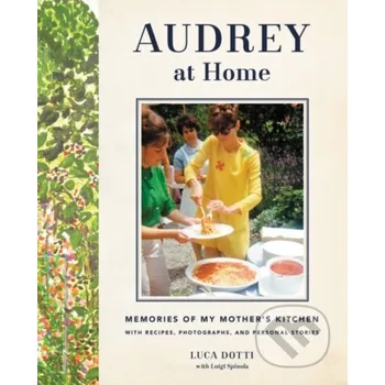 Beletrie pro dospělé Audrey at Home - Luca Dotti HarperCollins