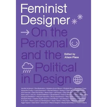 Feminist Designer - Alison Place The MIT Press