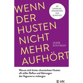 Wenn der Husten nicht mehr aufhört - Koufman, Jamie