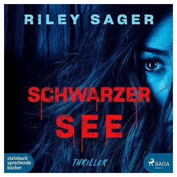 Schwarzer See - Sager, Riley