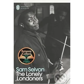 Cizojazyčná kniha The Lonely Londoners - Sam Selvon Penguin Books