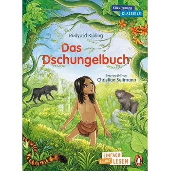 První čtění Penguin JUNIOR - Einfach selbst lesen: Kinderbuchklassiker - Das Dschungelbuch - Rudyard Kipling
