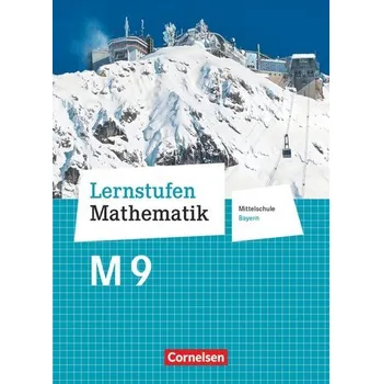 Cizí jazyk Lernstufen Mathematik 9. Jahrgangsstufe - Mittelschule Bayern - Schülerbuch - Friedl, Max [DE] (2021, Firma, Cornelsen Verlag GmbH)