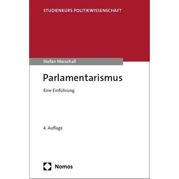 Parlamentarismus - Marschall, Stefan