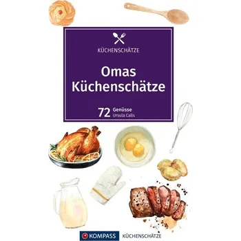 KOMPASS Küchenschätze Omas Küchenschätze