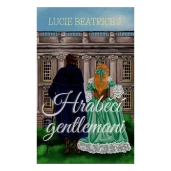 Kniha Hraběcí gentlemani