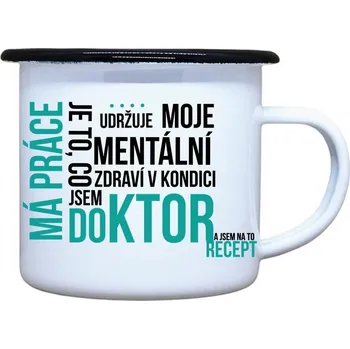 DOBRÝ TRIKO Plecháček s potiskem Má práce doktor Velikost plecháčku: 330 ml