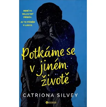 Potkáme se v jiném životě - Catriona…