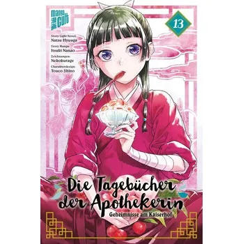 Komiks pro dospělé Die Tagebücher der Apothekerin - Geheimnisse am Kaiserhof 13 - Hyuuga, Natsu