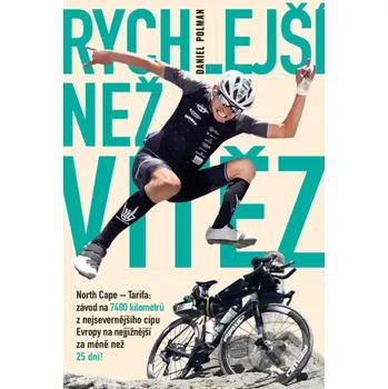 Kniha Rychlejší než vítěz - Daniel Polman (2024) [E-kniha]