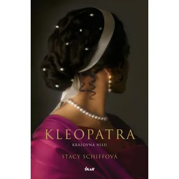 Kleopatra: Královna Nilu - Stacy…