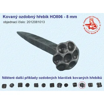 Hřebík Kovaný ozdobný hřebík HO806 - 8 mm - 2012081013