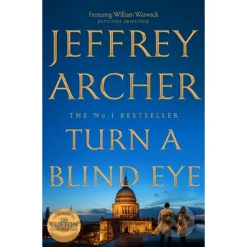 Turn a Blind Eye - Jeffrey Archer MacMillan