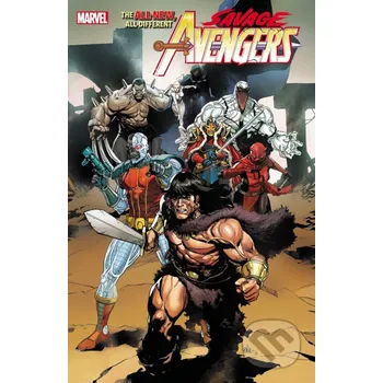 Savage Avengers, Vol. 1: Time is the Sharpest Edge - David Pepose, Carlos Magno (Ilustrátor), Leinil Yu (Ilustrátor) Marvel