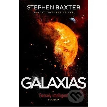 Beletrie pro dospělé Galaxias - Stephen Baxter Gollancz