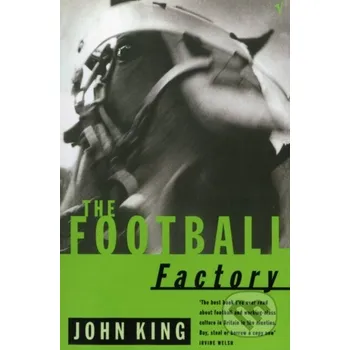 The Football Factory - John King Vintage